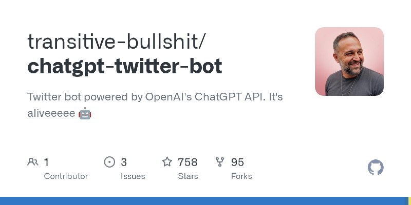 GitHub - transitive-bullshit/chatgpt-twitter-bot: Twitter bot powered by OpenAI's ChatGPT API. It's aliveeeee 🤖