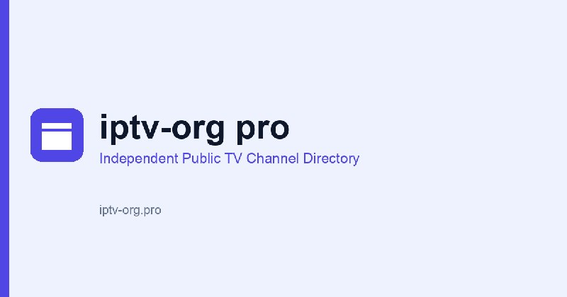 iptv-org pro | Public TV Channel Directory
