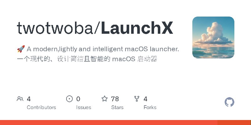 GitHub - twotwoba/LaunchX: 🚀 A modern,lightly and intelligent macOS launcher. 一个现代的、设计简洁且智能的 macOS 启动器
