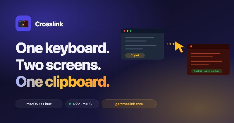 Crosslink — macOS ↔ Linux 桌面互联套件