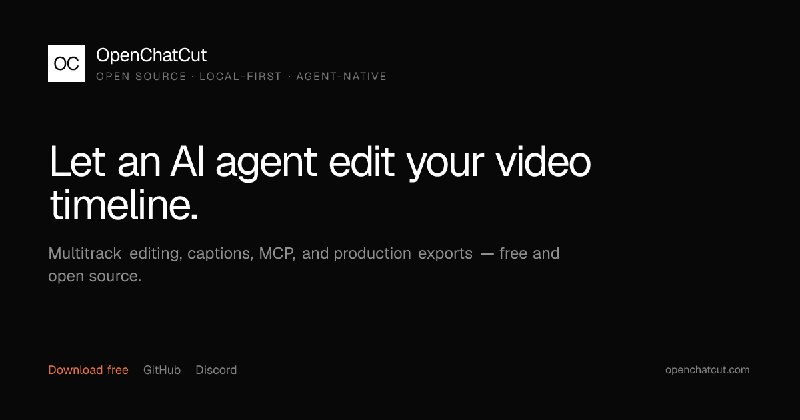 OpenChatCut — 开源 ChatCut 替代与 AI Agent 视频编辑器