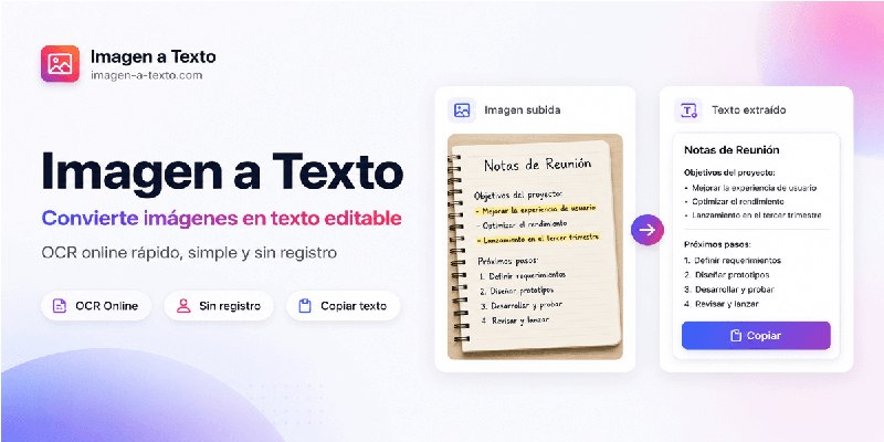 Convertir Imagen a Texto - Extraer Texto de una Imagen