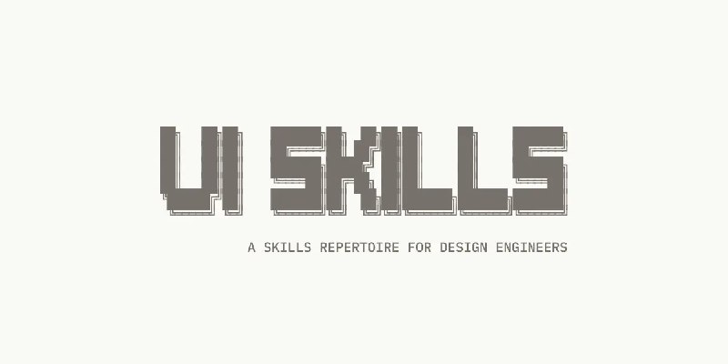 UI Skills for Design Engineers | UI Skills