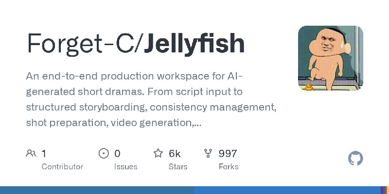 GitHub - Forget-C/Jellyfish: An end-to-end production workspace for AI-generated short dramas. From script input to structured…