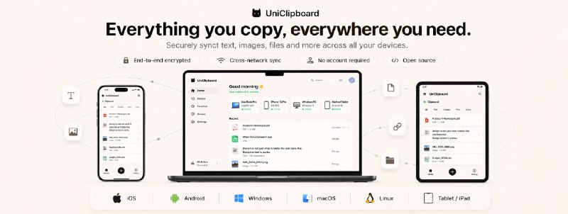 GitHub - UniClipboard/UniClipboard: Real-time clipboard sync across all your devices — local-first, peer-to-peer, and end-to-end…