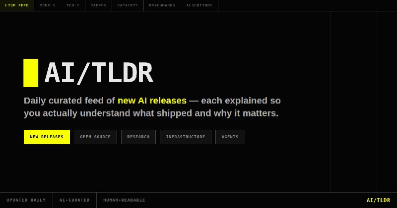 New AI Releases Daily — Models, Tools & Papers | AI/TLDR
