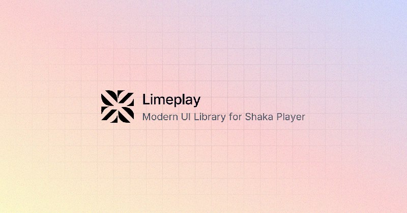 Limeplay - Open Source Video Player UI Components