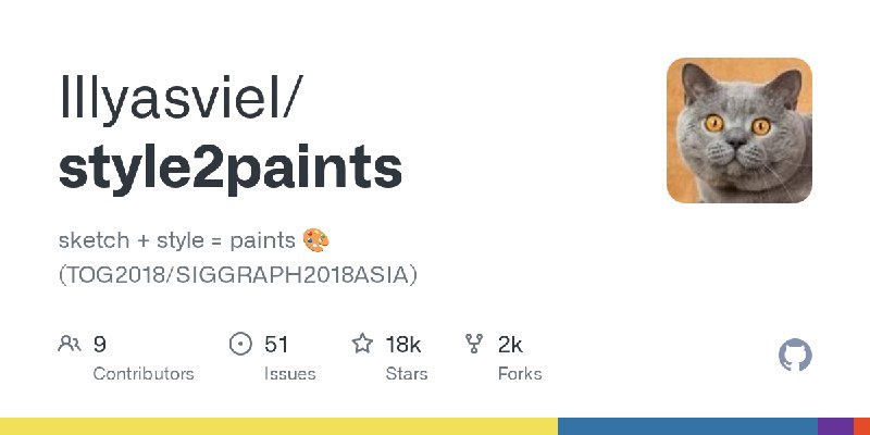 GitHub - lllyasviel/style2paints: sketch + style = paints (TOG2018/SIGGRAPH2018ASIA)