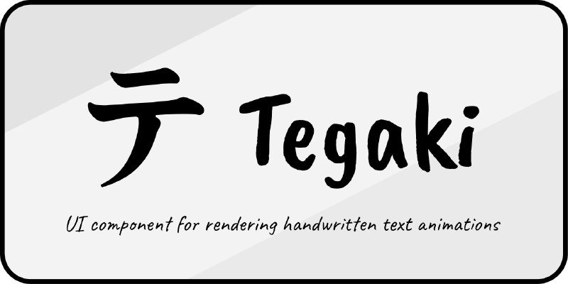 Tegaki