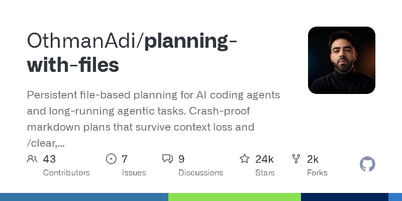 GitHub - OthmanAdi/planning-with-files: Persistent file-based planning for AI coding agents and long-running agentic tasks. Crash…