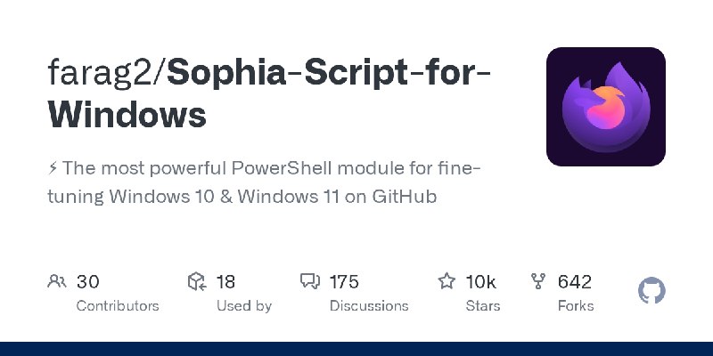 GitHub - farag2/Sophia-Script-for-Windows: :zap: The most powerful PowerShell module for fine-tuning Windows 10 & Windows 11 on…