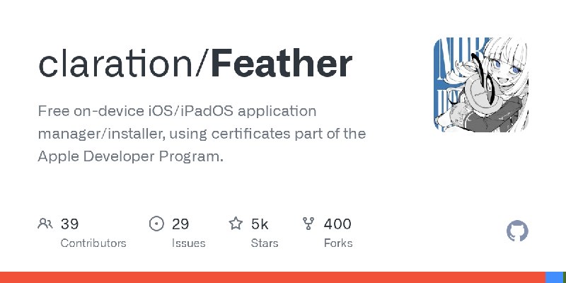 GitHub - claration/Feather: Free on-device iOS/iPadOS application manager/installer, using certificates part of the Apple Developer…