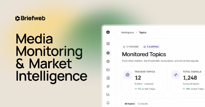 Briefweb - Market Intelligence and Media Monitoring Platform