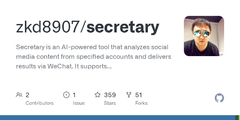 GitHub - zkd8907/secretary: Secretary is an AI-powered tool that analyzes social media content from specified accounts and delivers…