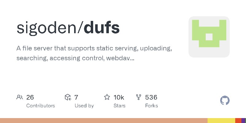GitHub - sigoden/dufs: A file server that supports static serving, uploading, searching, accessing control, webdav...