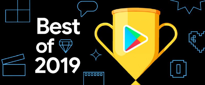 #热门资讯 Google play发布2019年度最佳榜单为您献上 2019 年度 Google Play 最佳作品