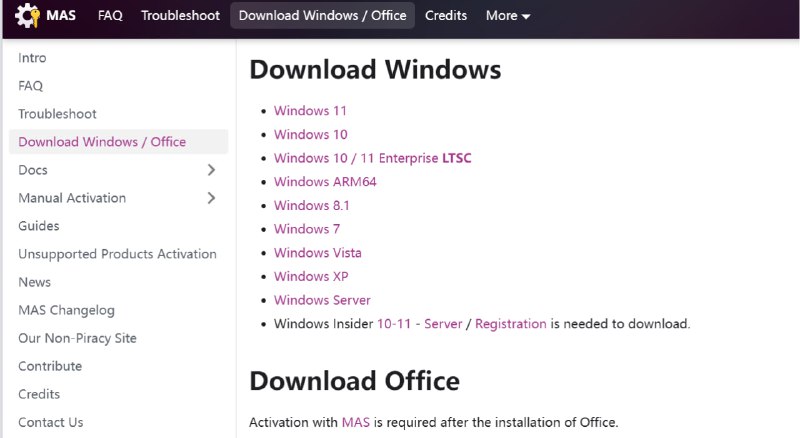 MAS为用户提供 Windows 和 Office 的“原版”安装镜像（ISO）下载
