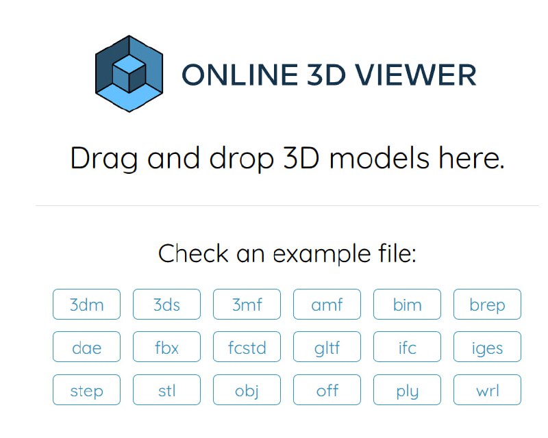 Online 3D Viewer 一个免费且开源的 Web 应用／工具可以让你直接在浏览器中加载并查看 3D 模型，无需安装任何额外软件或插件
