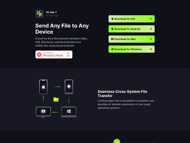 AirClap 文件传输一款跨平台的文件传输工具，支持在同一局域网内的 Mac、iOS、Windows 和 Android 设备之间进行免费、快速且易用的文件传输