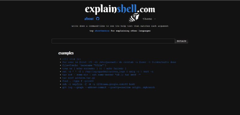 Explainshell开源的开发者工具，输入一段命令行，会将每个参数与手册页中的相关帮助文本匹配起来解释给你